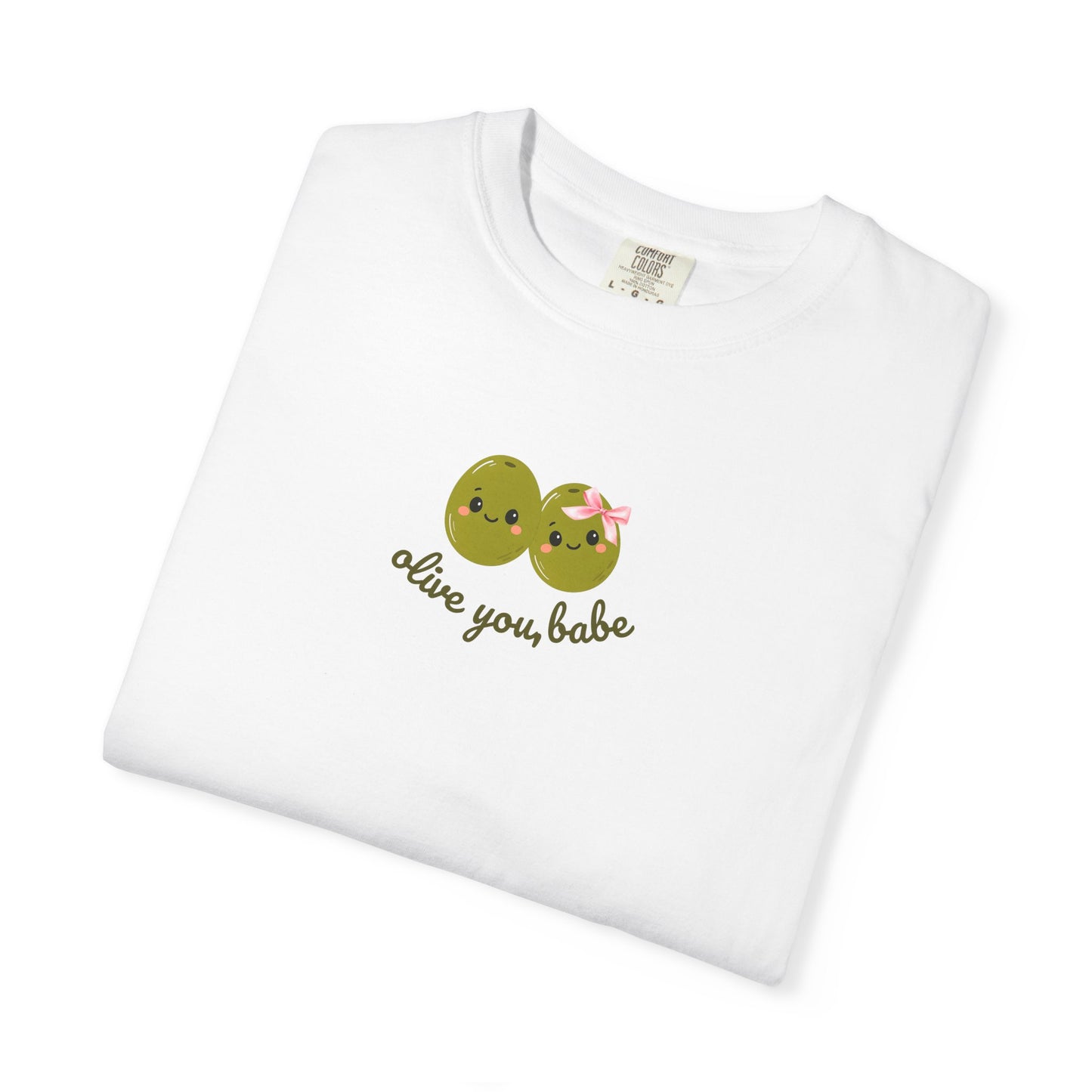 Olive You, Babe Tee
