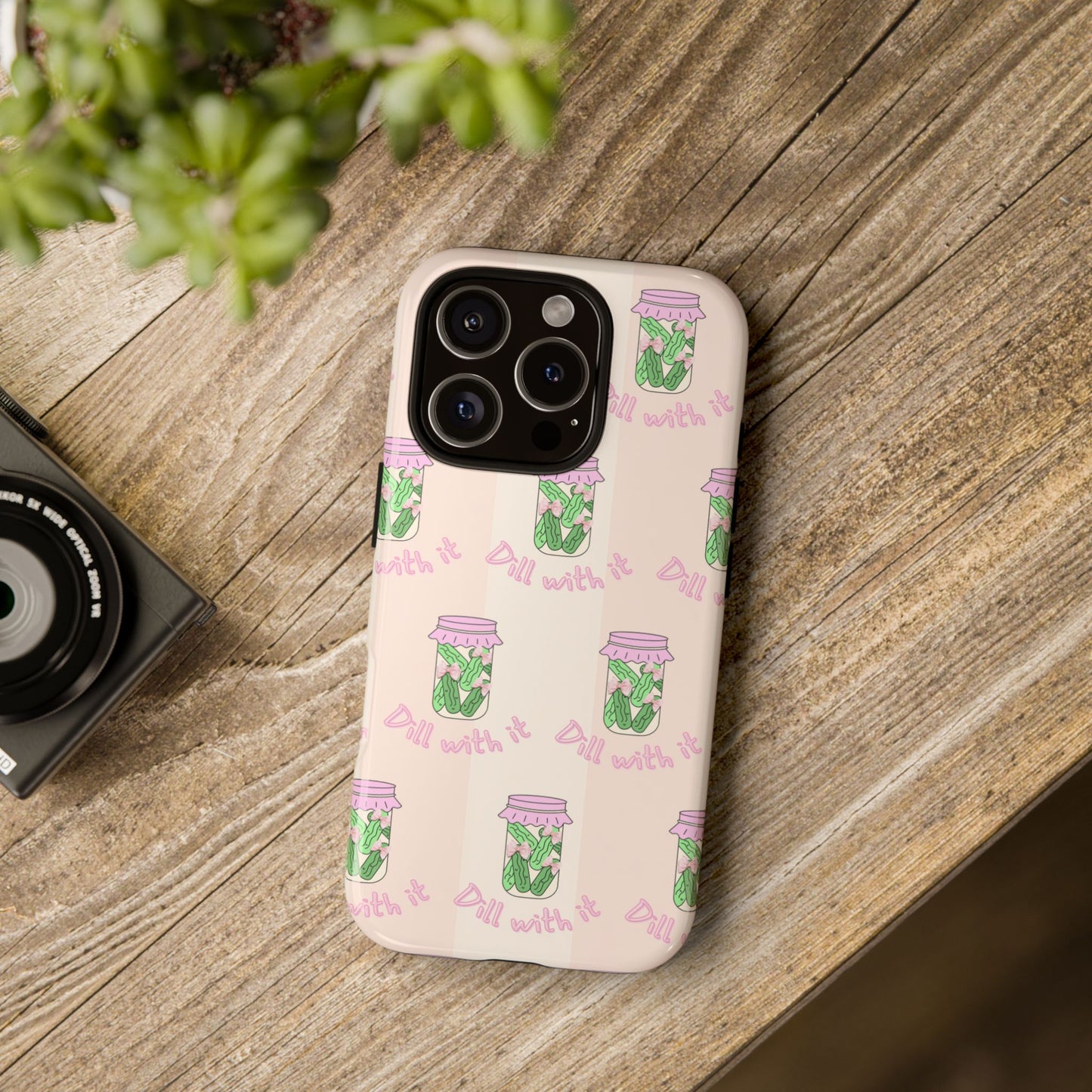 Girly Dill With It Phone Case