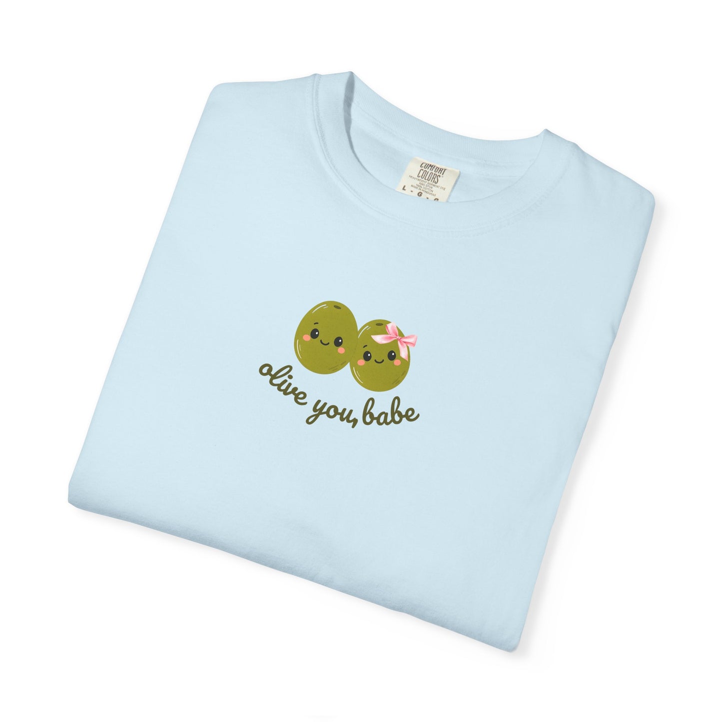 Olive You, Babe Tee