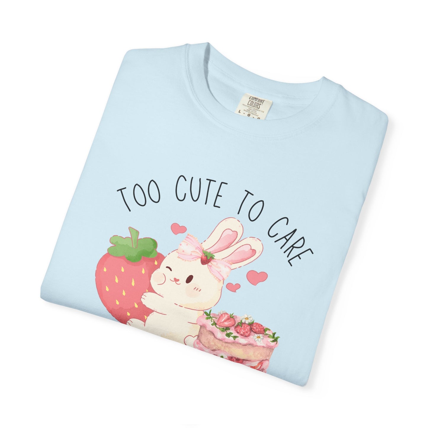 Bunny Too Cute To Care Tee