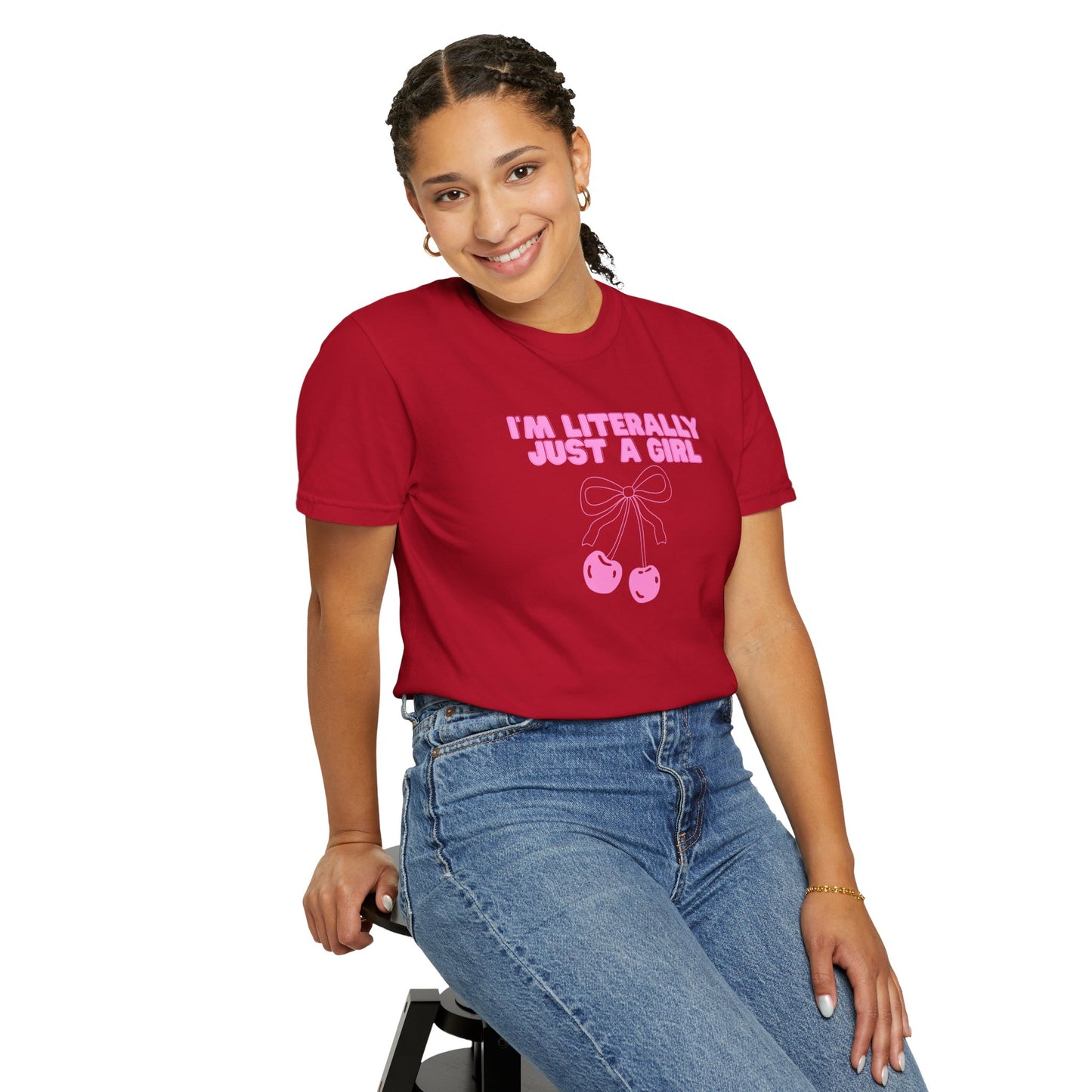 I’m Literally Just a Girl Tee