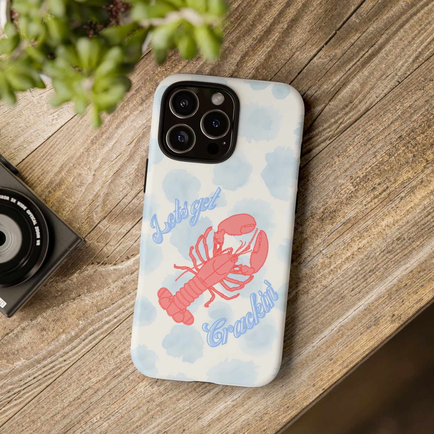 Lobster Let's Get Crackin' Phone Case