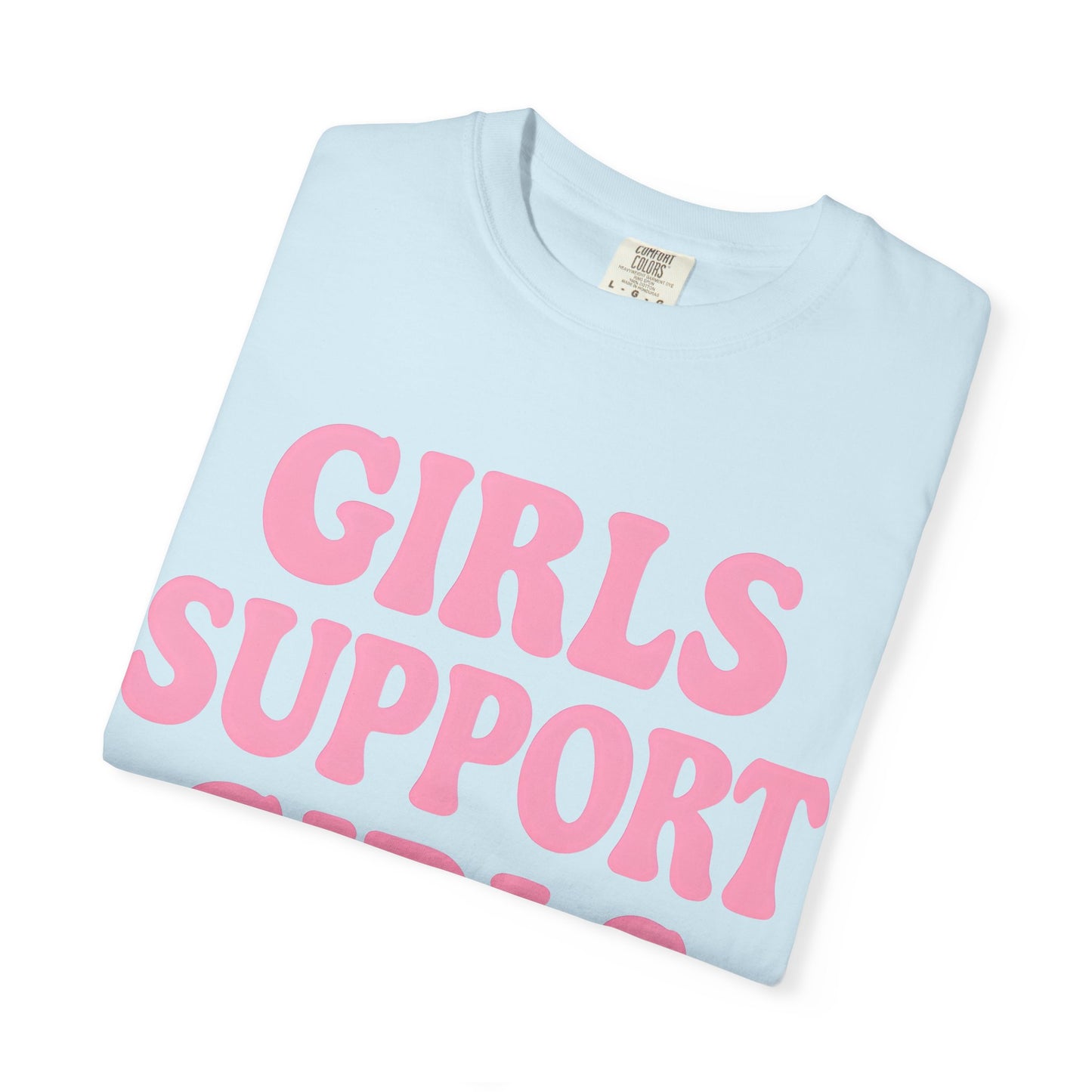 Girls Support Girls Tee