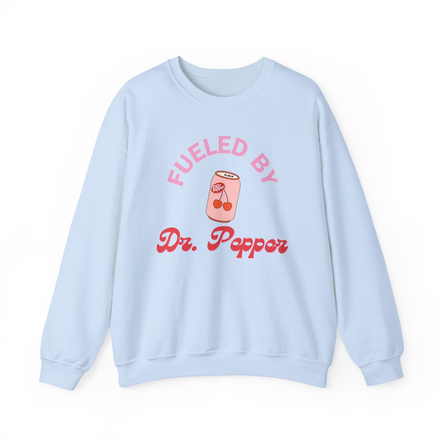 Fueled By Dr. Pepper Sweatshirt