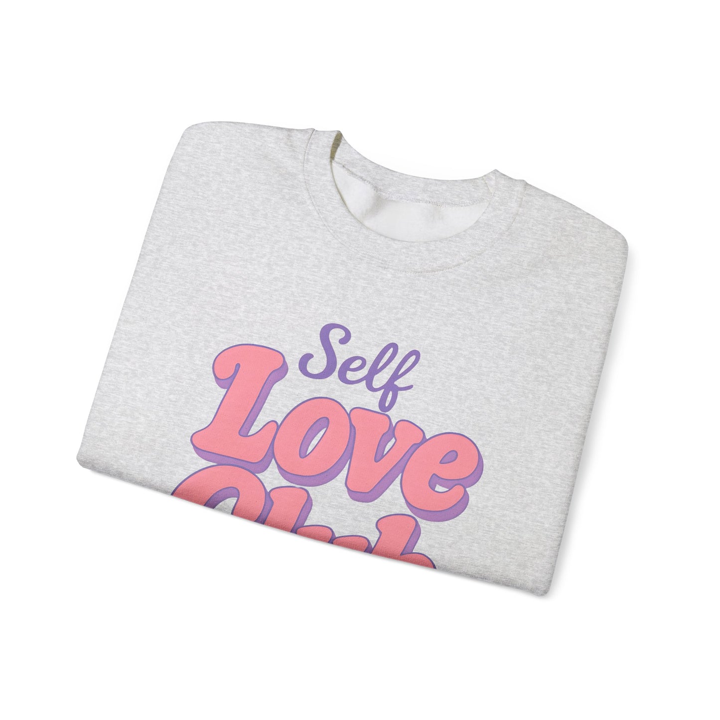 Self Love Club Sweatshirt