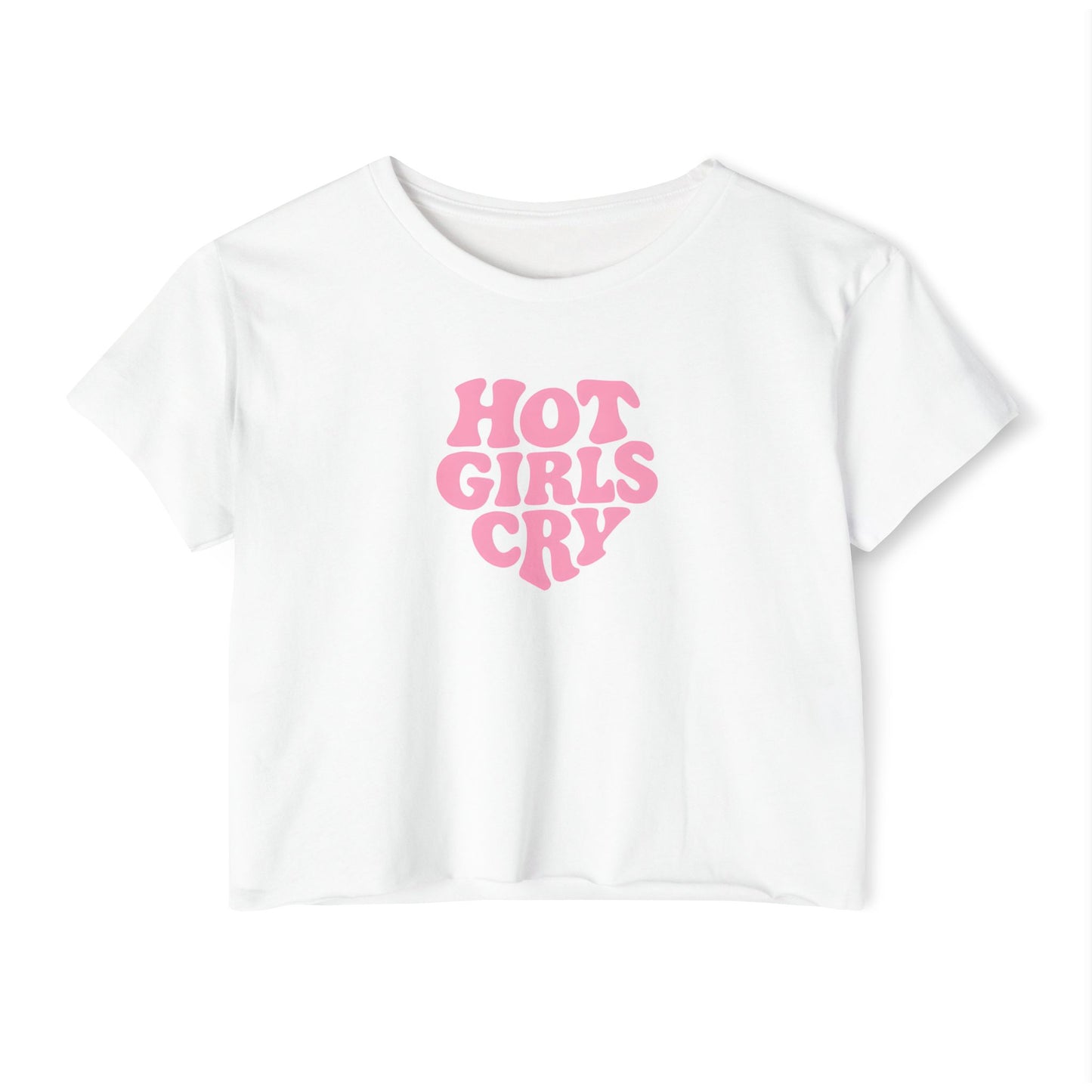 Hot Girls Cry Crop Top