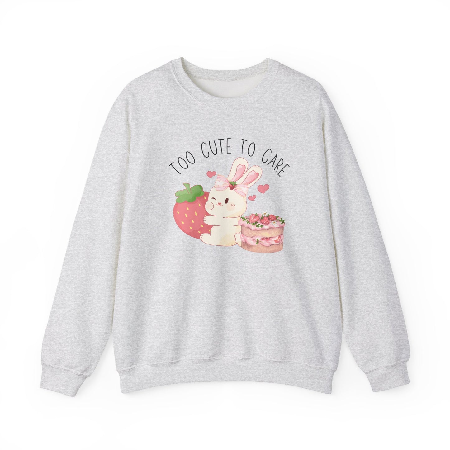 Bunny Too Cute To Care Sweatshirt