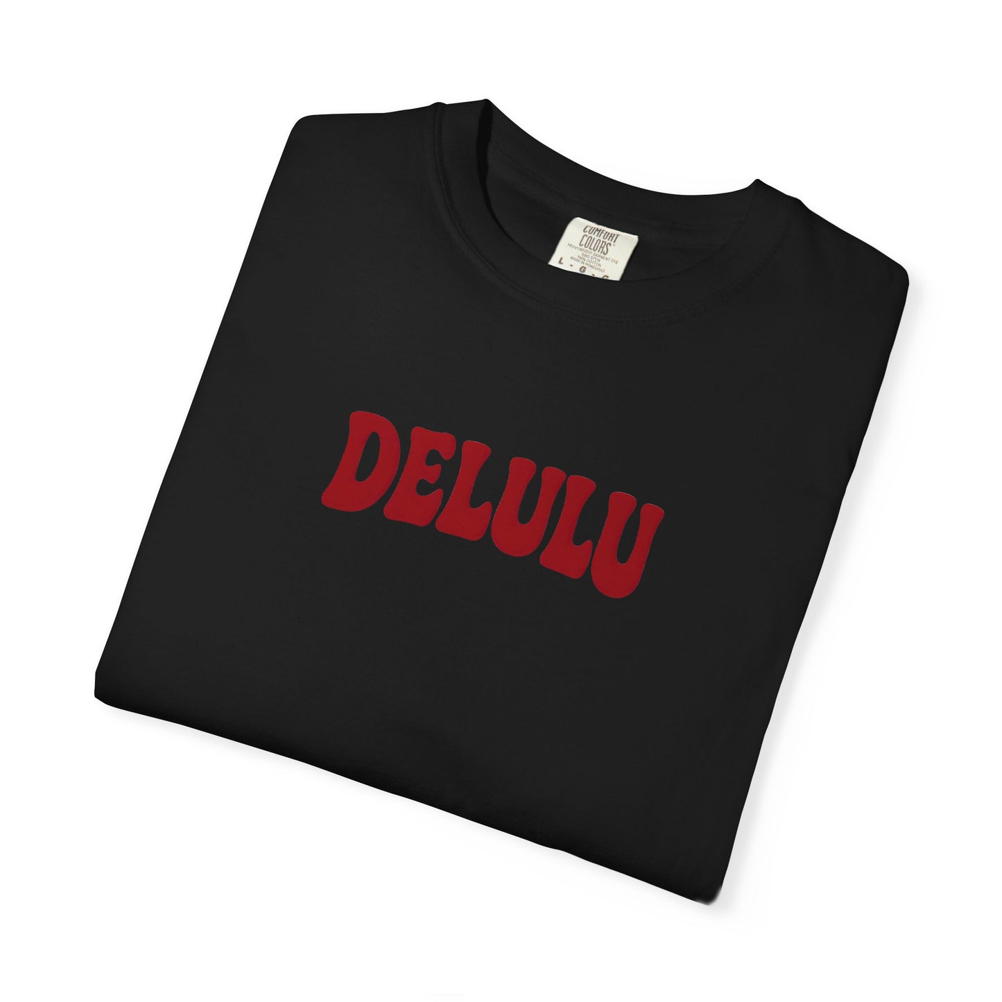 Delulu Tee