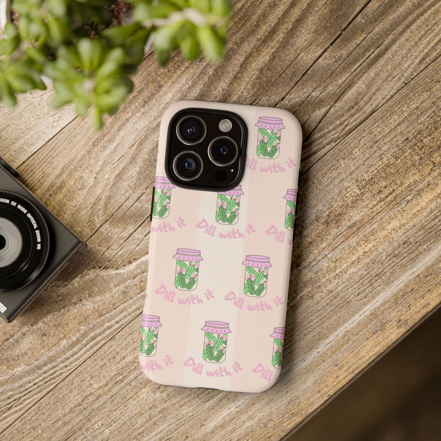 Girly Dill With It Phone Case