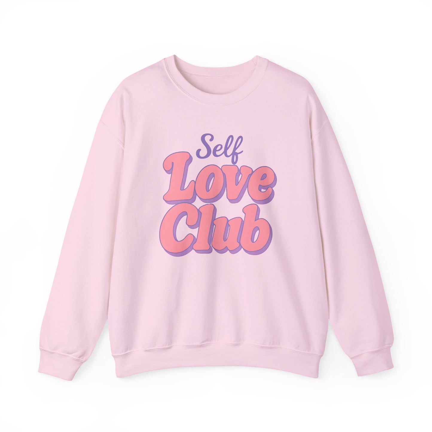 Self Love Club Sweatshirt
