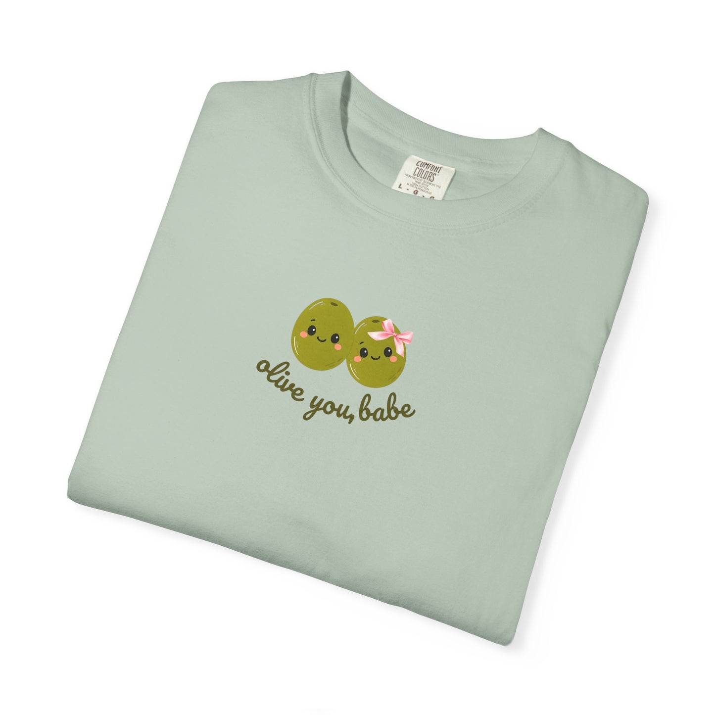 Olive You, Babe Tee
