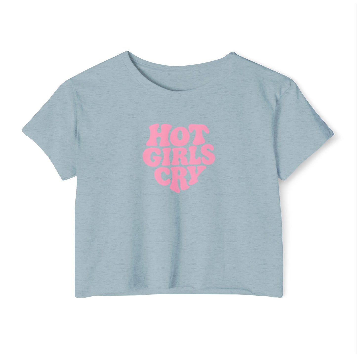 Hot Girls Cry Crop Top
