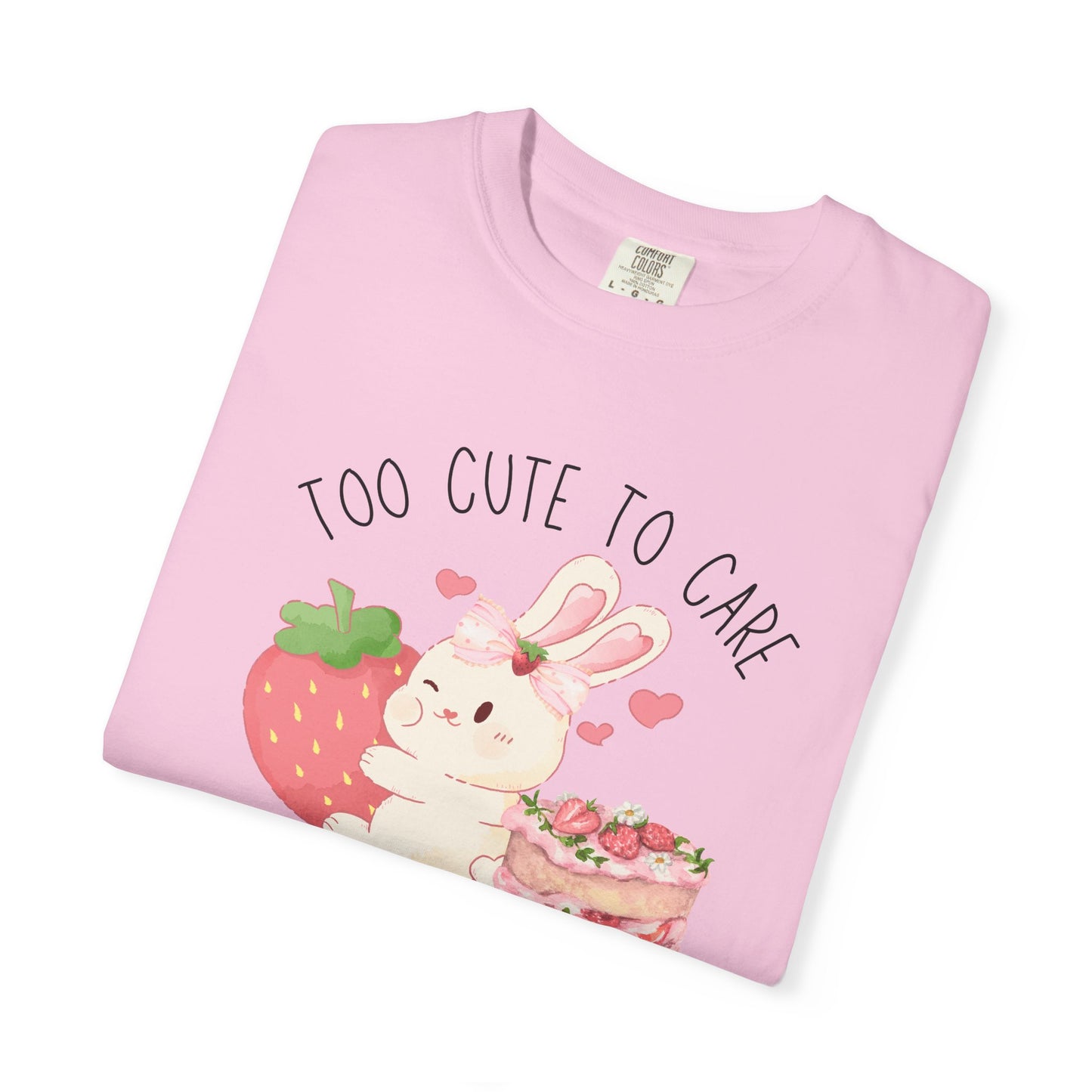 Bunny Too Cute To Care Tee
