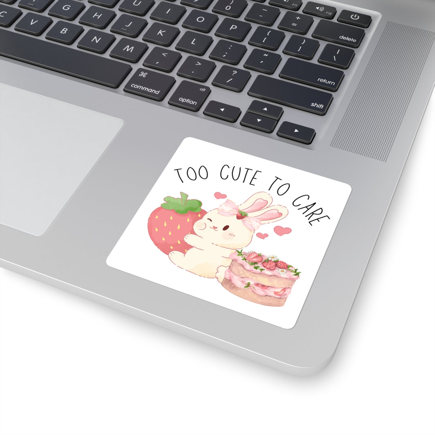 Bunny Too Cute To Care Sticker