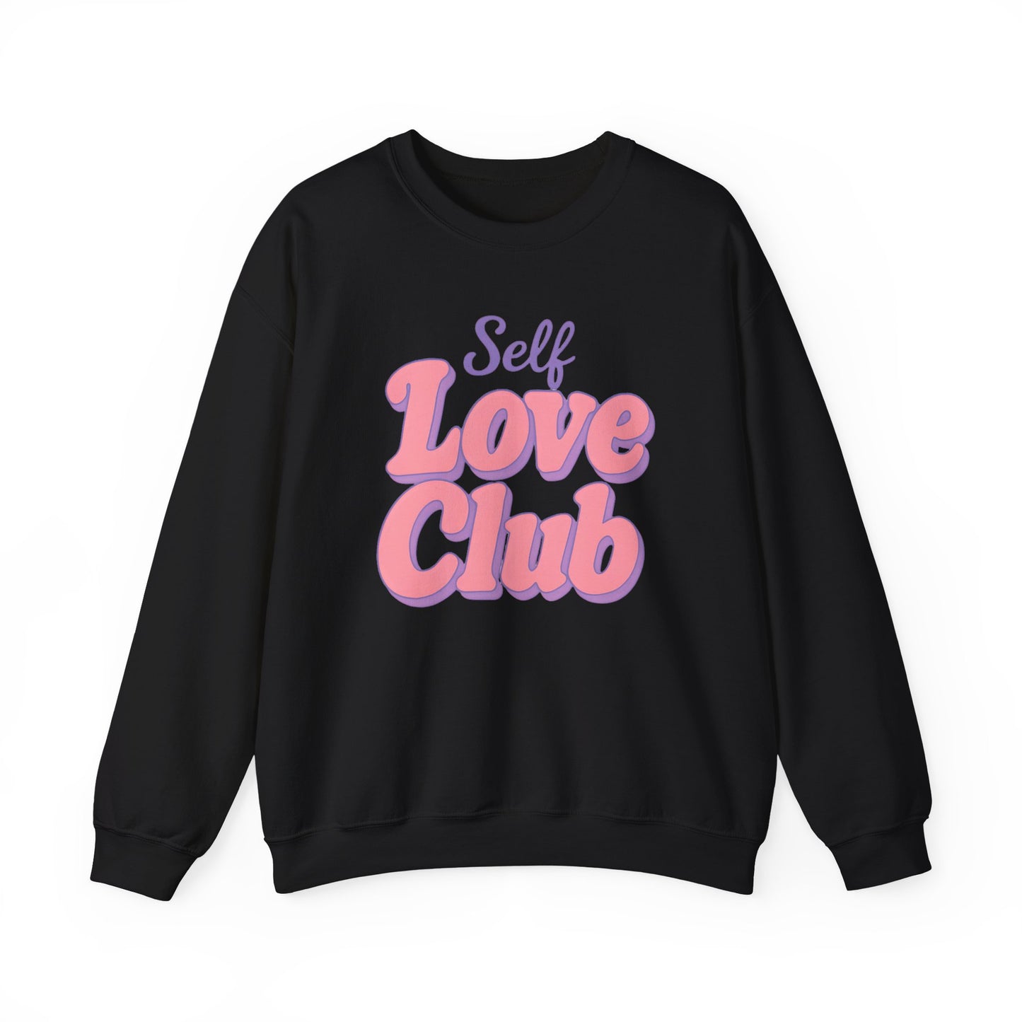Self Love Club Sweatshirt