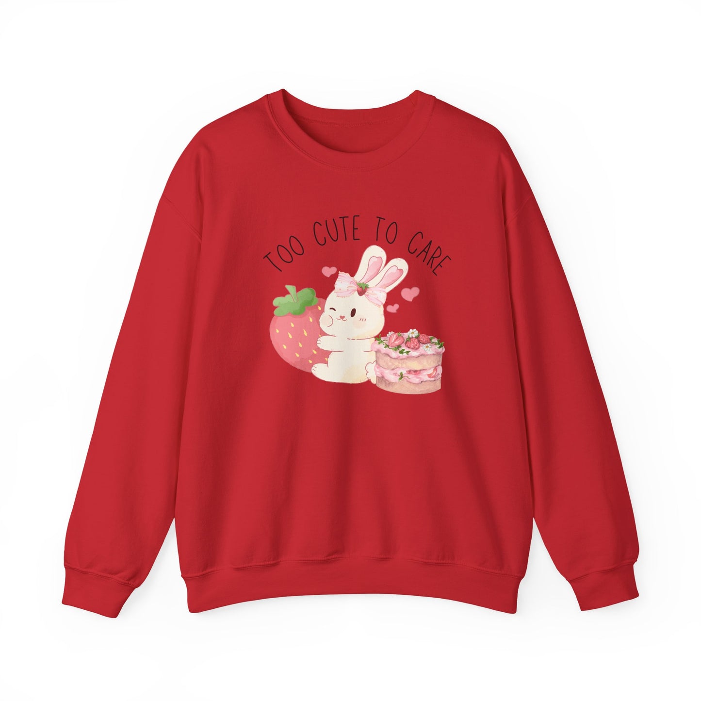 Bunny Too Cute To Care Sweatshirt