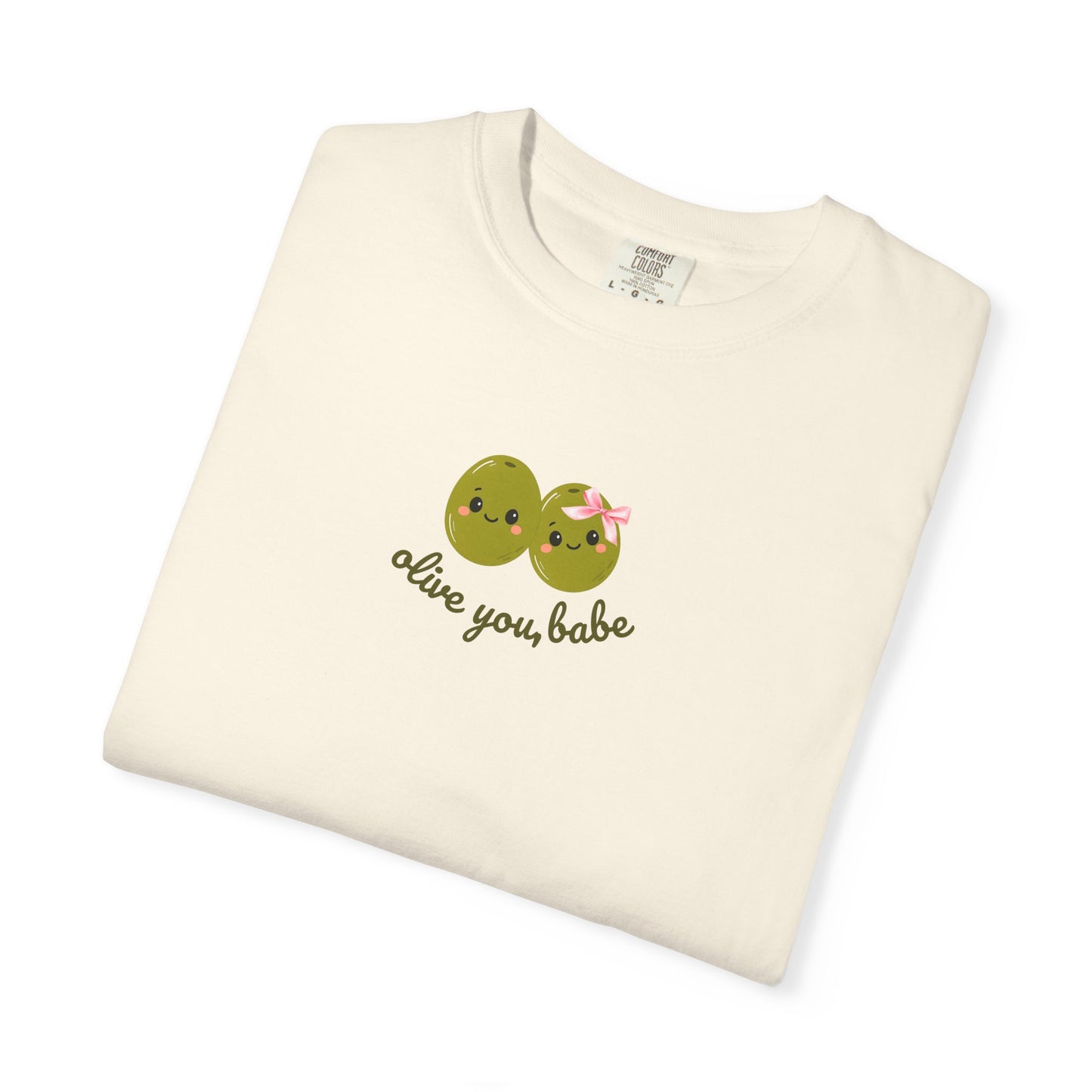 Olive You, Babe Tee
