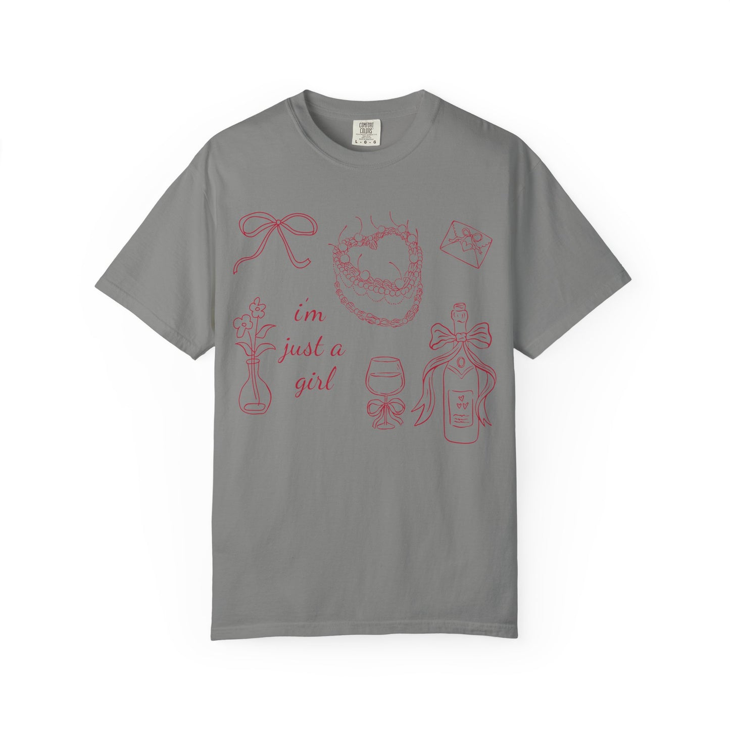 I'm Just A Girl Tee