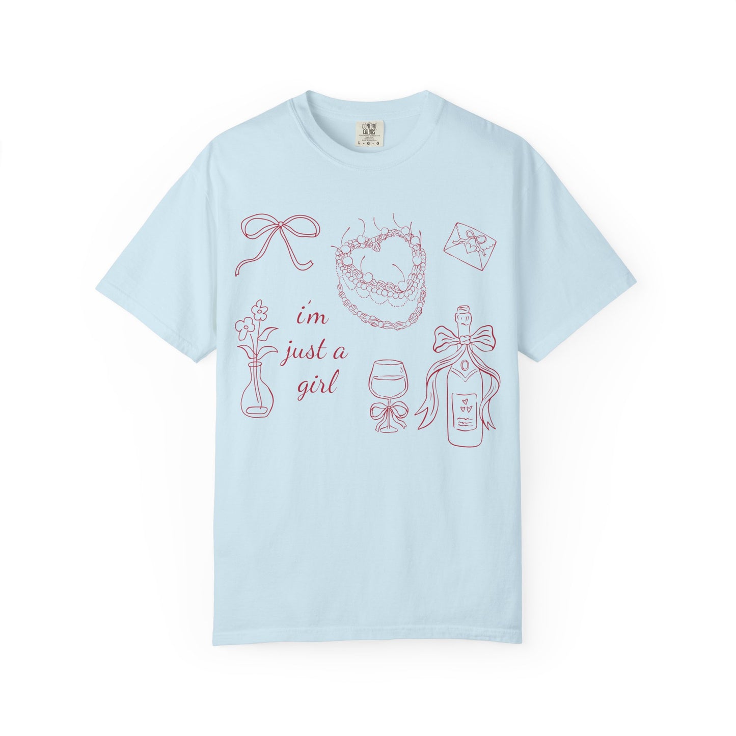 I'm Just A Girl Tee
