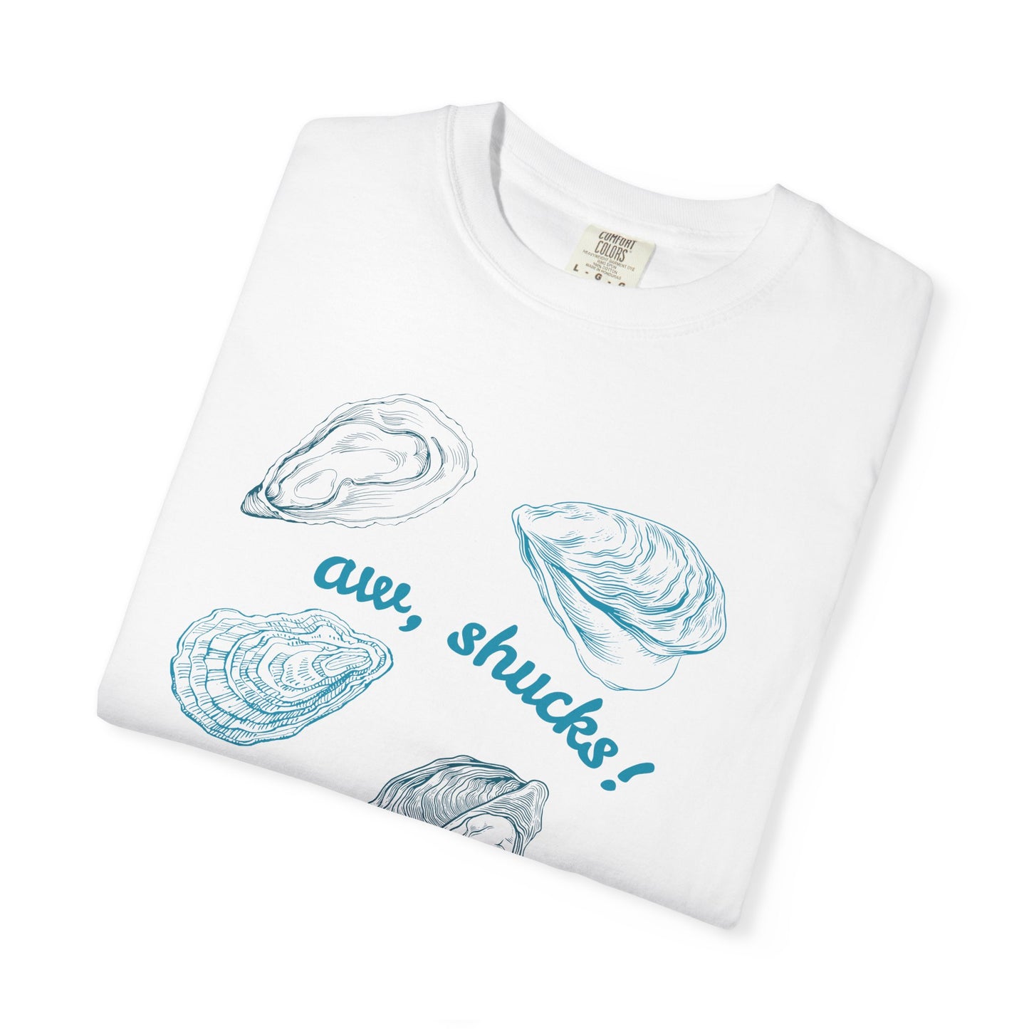 Oyster Aw, Shucks Tee