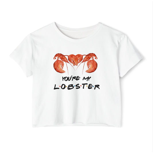 Friends You're My Lobster Crop Top